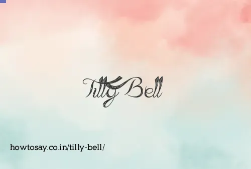 Tilly Bell