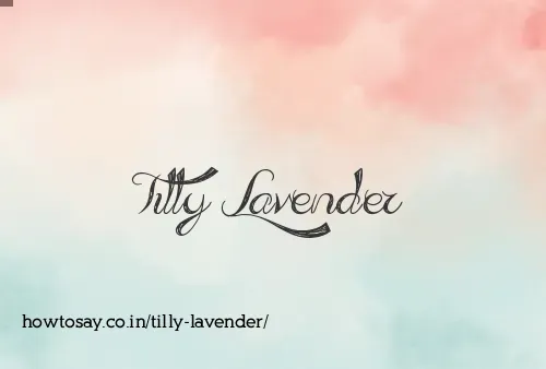 Tilly Lavender