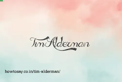 Tim Alderman