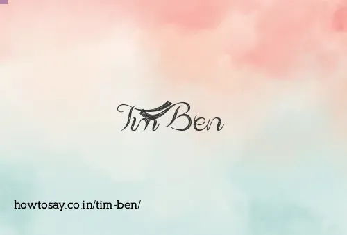 Tim Ben