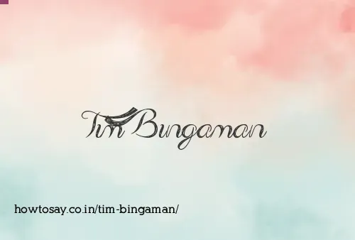 Tim Bingaman