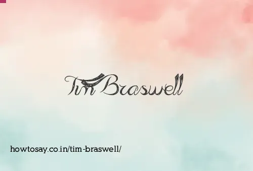 Tim Braswell
