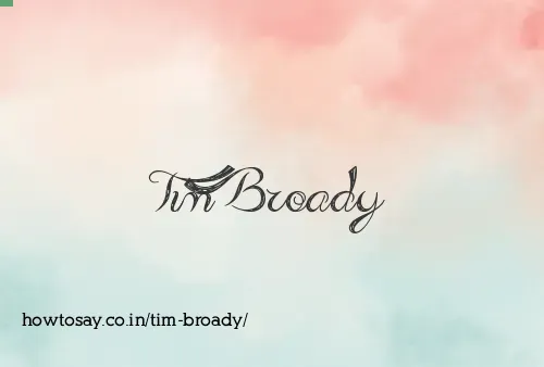 Tim Broady