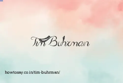 Tim Buhrman