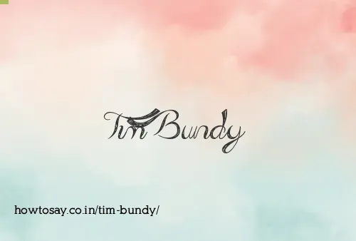 Tim Bundy
