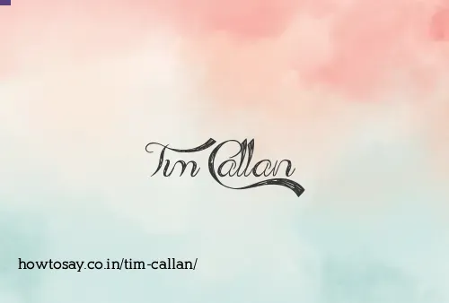 Tim Callan