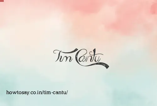 Tim Cantu