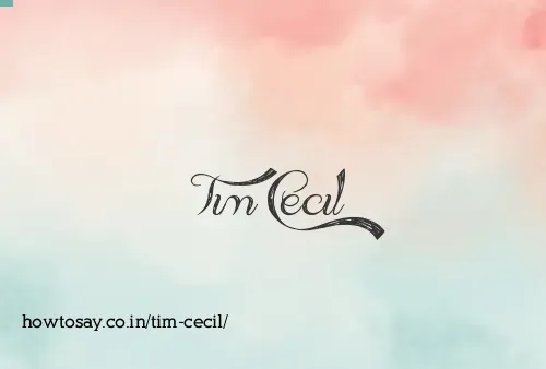 Tim Cecil