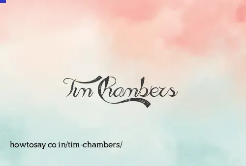 Tim Chambers