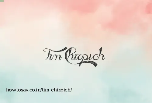 Tim Chirpich