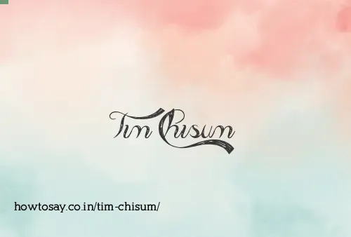 Tim Chisum