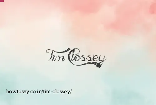 Tim Clossey