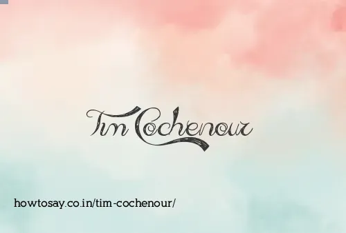 Tim Cochenour