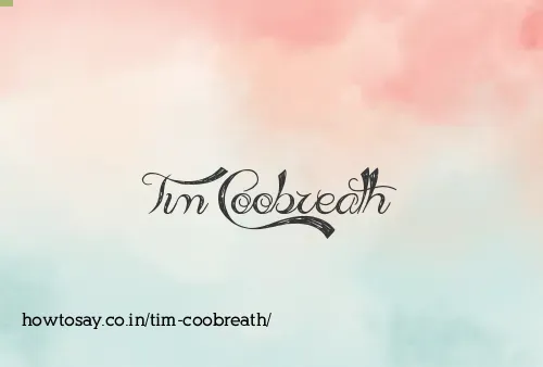 Tim Coobreath