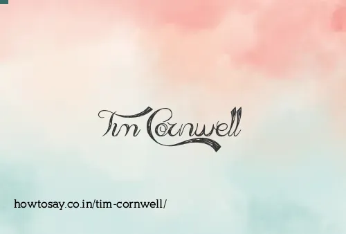 Tim Cornwell