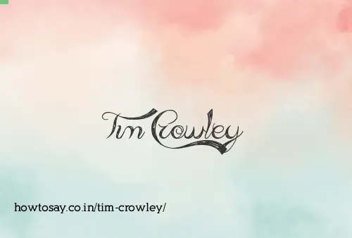 Tim Crowley