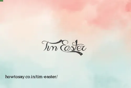 Tim Easter