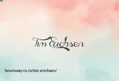 Tim Erichsen