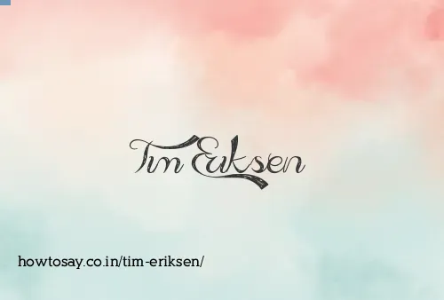 Tim Eriksen