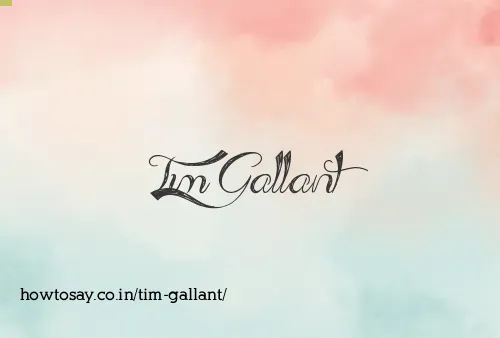 Tim Gallant