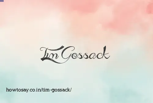 Tim Gossack