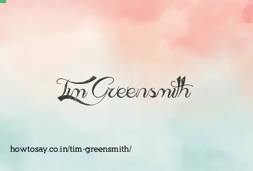 Tim Greensmith