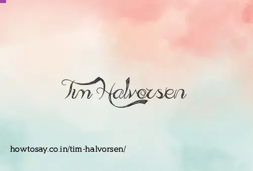 Tim Halvorsen