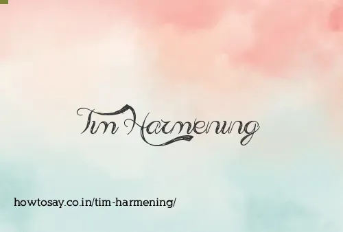 Tim Harmening