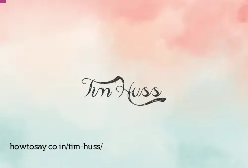 Tim Huss