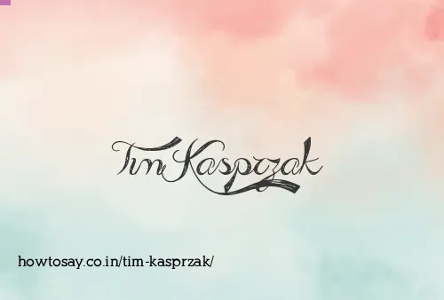 Tim Kasprzak
