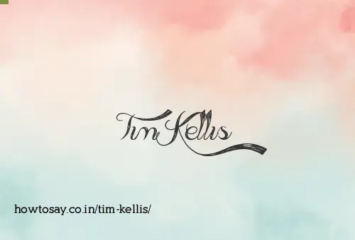 Tim Kellis