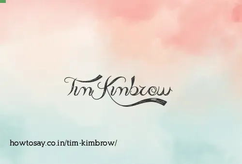 Tim Kimbrow