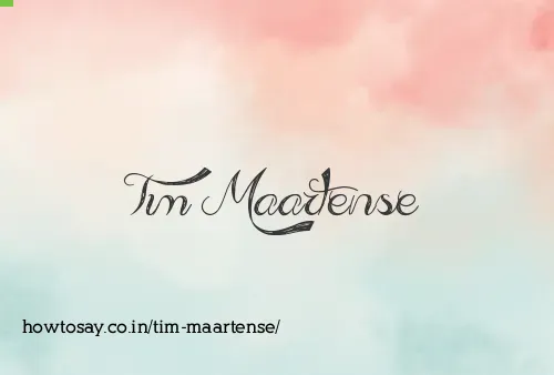 Tim Maartense