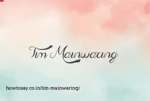 Tim Mainwaring