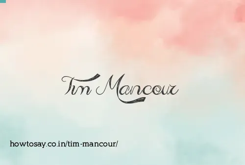 Tim Mancour