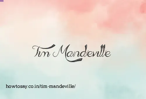 Tim Mandeville