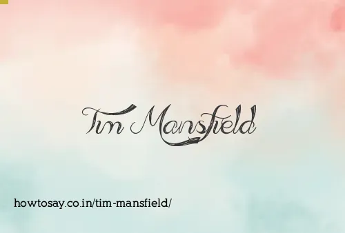Tim Mansfield
