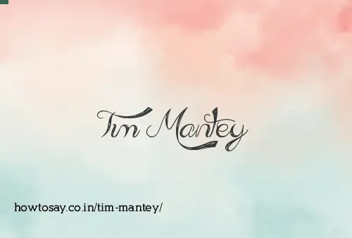 Tim Mantey