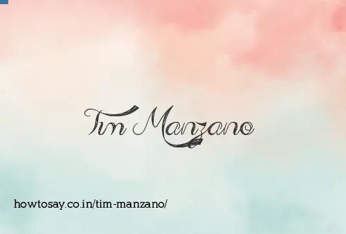 Tim Manzano