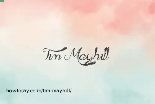 Tim Mayhill