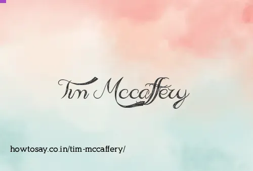 Tim Mccaffery