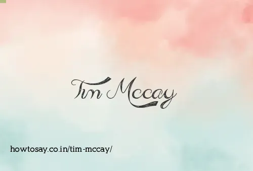 Tim Mccay