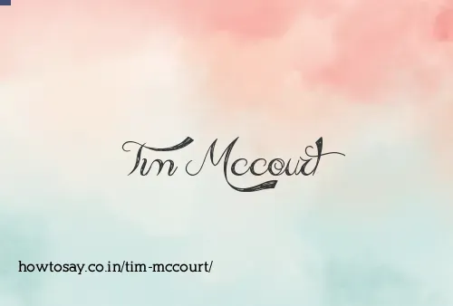 Tim Mccourt