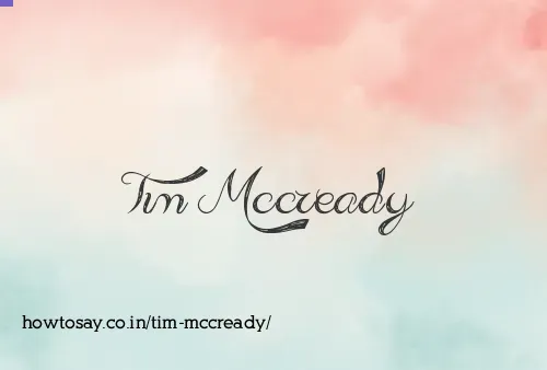 Tim Mccready