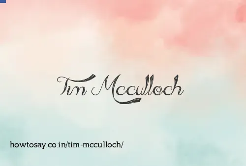 Tim Mcculloch