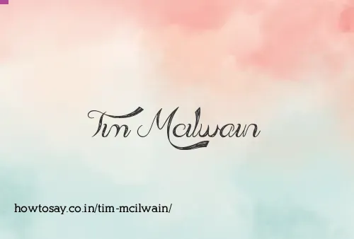 Tim Mcilwain