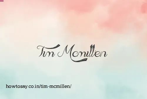 Tim Mcmillen