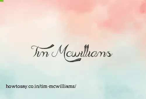 Tim Mcwilliams