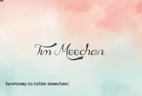 Tim Meechan