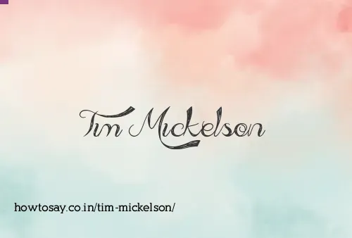 Tim Mickelson